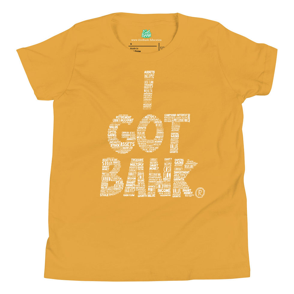 Thumbnail: Financial words inside I Got Bank - Youth Short Sleeve T-Shirt (Bella Canvas)