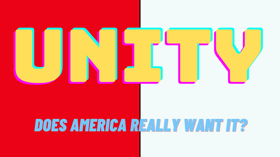 Unity, Does America Really Want it?