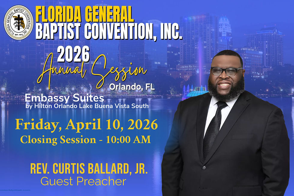 Florida General Baptist Convention - Annual Session