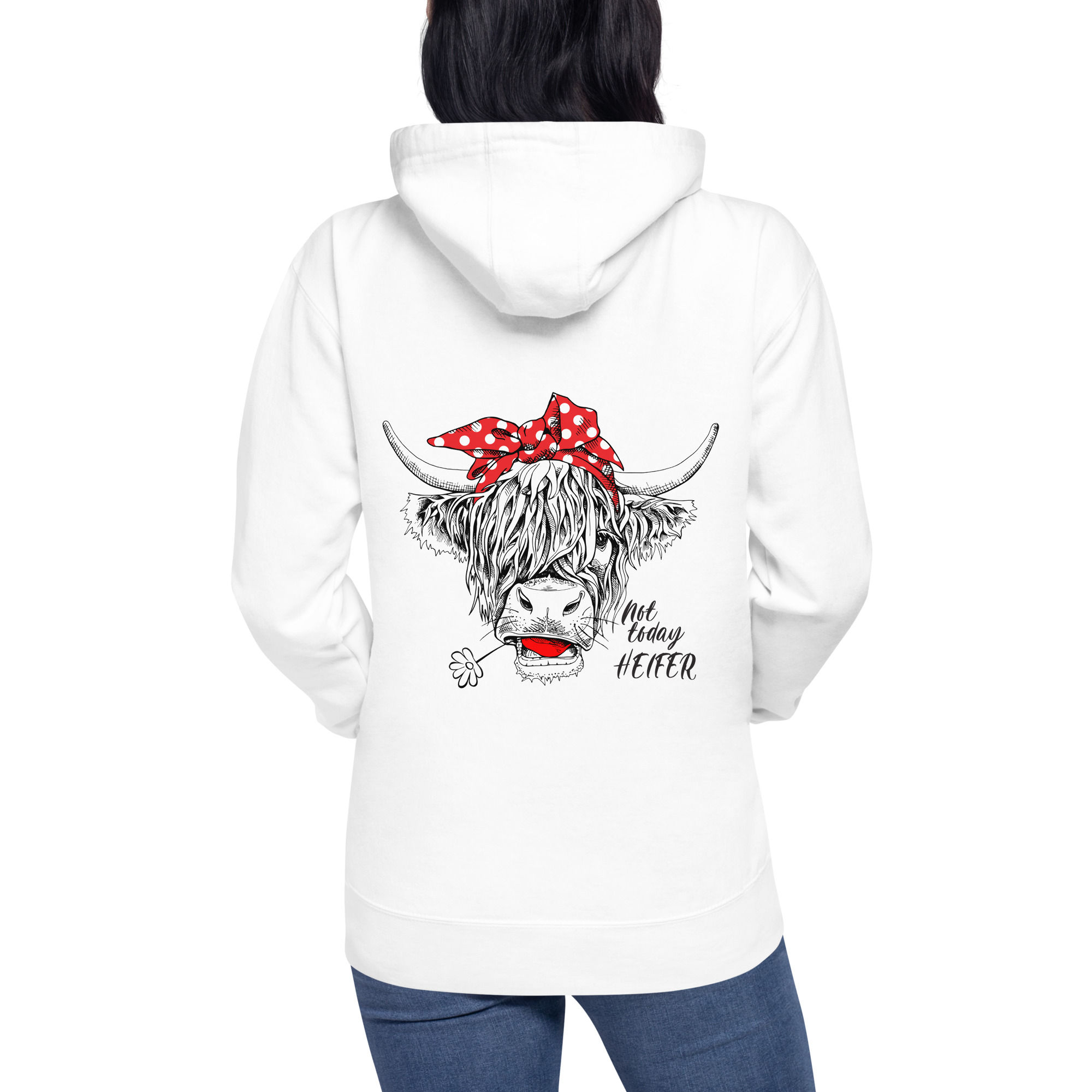 Not Today Heifer - Unisex Hoodie