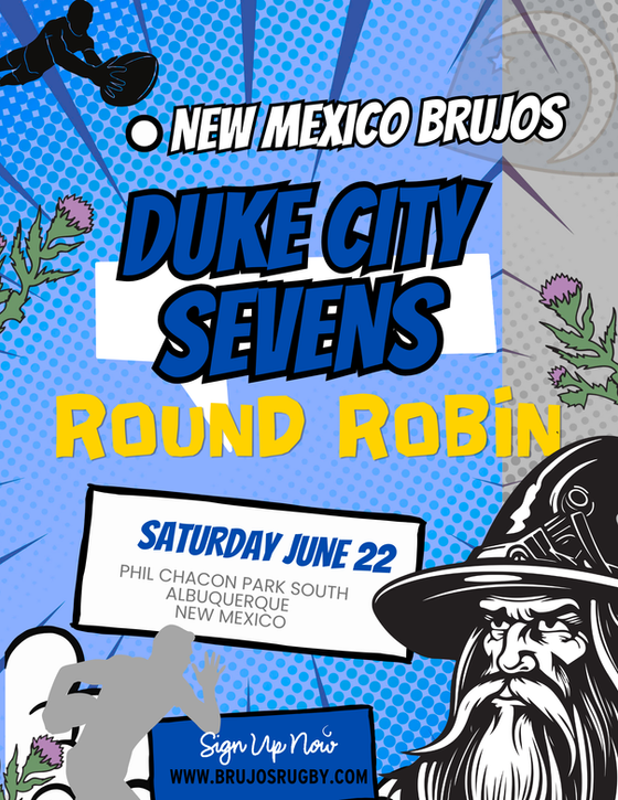 NM Brujos host Duke City Sevens and Ruidoso fire relief drive this Saturday. Summer practice continues. Sisters host tournament next Saturday. Wizardfest tickets on sale now.
