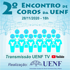II Encontro de Coros da UENF (Universidade Estadual do Norte Fluminense)