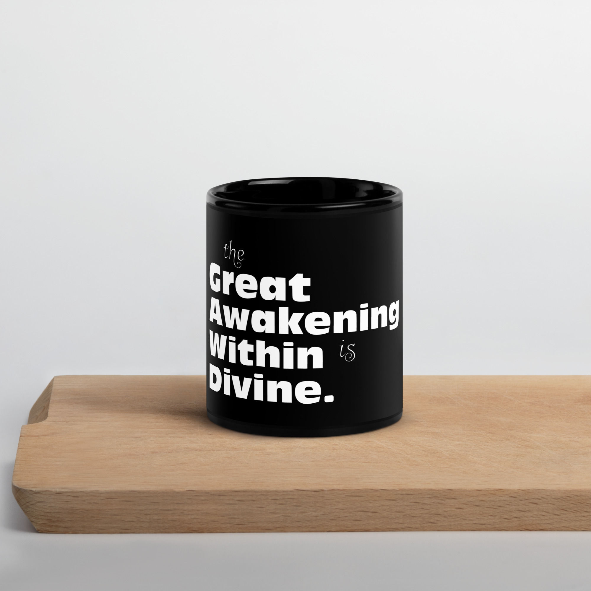 Great Awakening Within is Divine - Black Glossy Mug