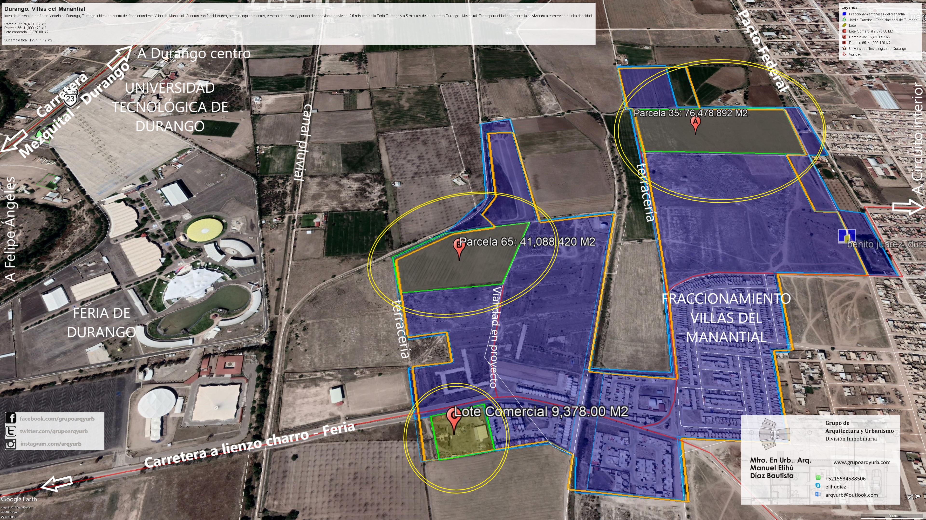 En Villas del Manantial evalué y promoví con Homex dos reservas habitacionales y un lote comercial, próximos a la Feria de Durango y a la carretera Durango–Mezquital. Era importante distinguir el suelo para crecimiento residencial de la pieza comercial situada en el acceso del desarrollo, proyectado para 3,400 viviendas.
Las parcelas 35 y 65 se presentaron con una superficie total de 119,933.17 m² y un precio conjunto de $32,982,000 MXN. En el catálogo, sus superficies eran 78,844.726 y 41,088.450 m²; la publicación de Wix conservaba 76,478.892 y 41,088.420 m². Los materiales de promoción registraron dos desgloses distintos. Para comparar la escala del caso consideré el total declarado de 119,933.17 m², sin sumar las diferencias entre versiones.
El lote comercial correspondía al lote 1 de la manzana 82, sobre el bulevar del Río. El catálogo indicaba 9,378.92 m², frente a 9,378 m² en la publicación, y se promovió en $10,316,000 MXN. Contaba con referencia de uso comercial autorizado y factibilidad de servicios. Su proximidad al acceso principal le daba una función distinta: atender los recorridos y la demanda del propio desarrollo.
Como referencias de aquella promoción se señalaron 300 metros a la Feria y cinco minutos a la carretera; la página también describía un recorrido de cinco minutos a la Feria. La evaluación relacionaba esos accesos con las condiciones de los terrenos en breña y la incorporación gradual de vivienda.