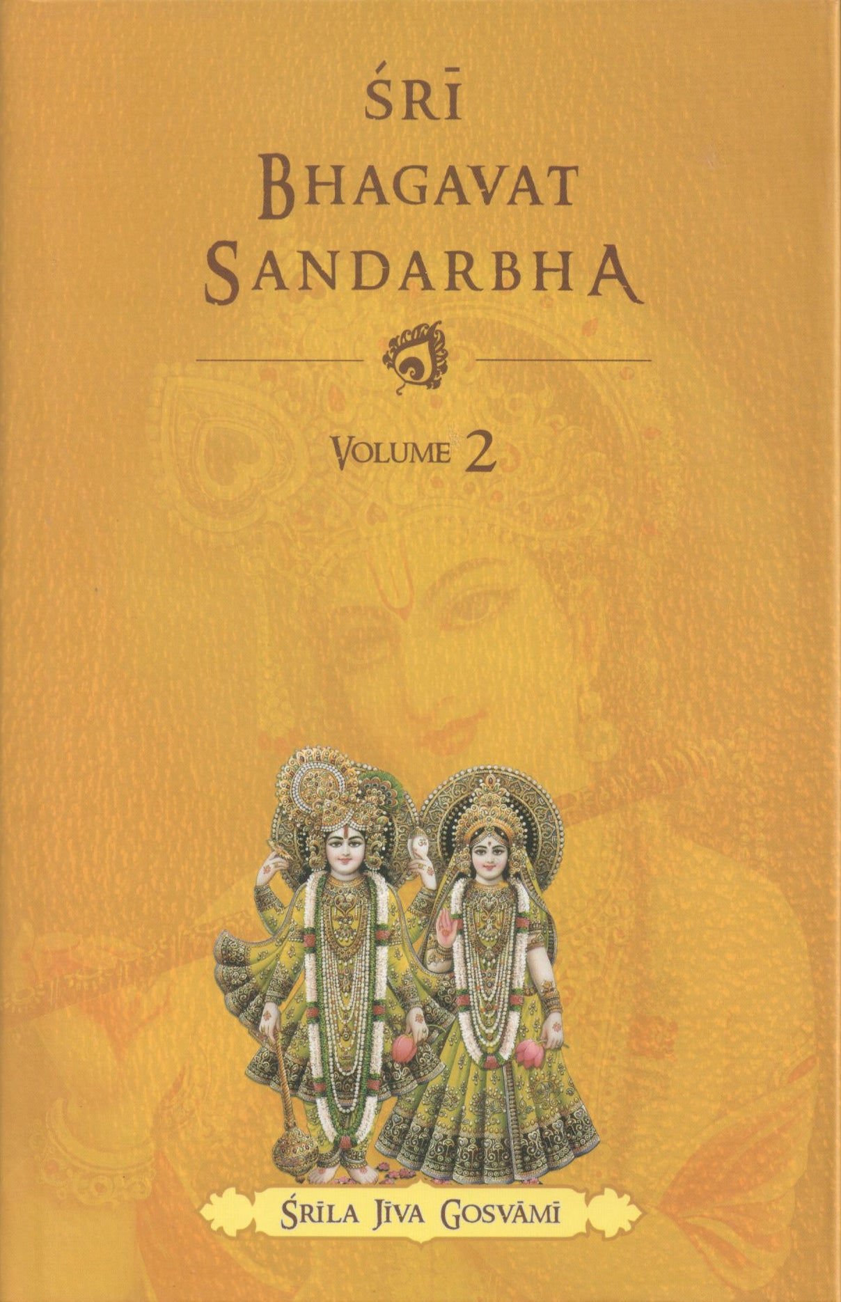 Sri Bhagavat Sandarbha (Volume-2)