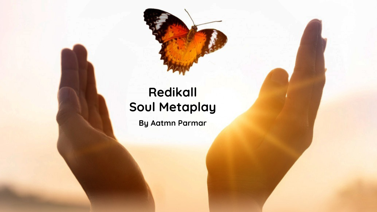 Redikall Soul Metaplay to address various issues through role playing by different characters