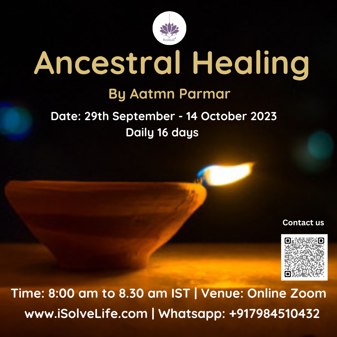 Ancestral Healing  - By Aatmn Parmar