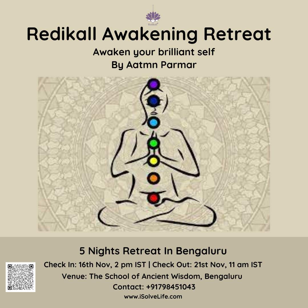 Redikall Awakening By Aatmn Parmar - In Bengaluru