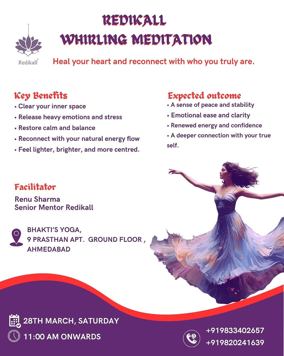 Redikall Whirling Meditation - Ahmedabad