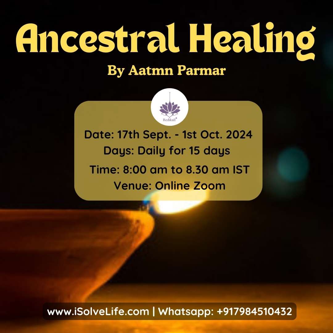Ancestral Healing  - By Aatmn Parmar
