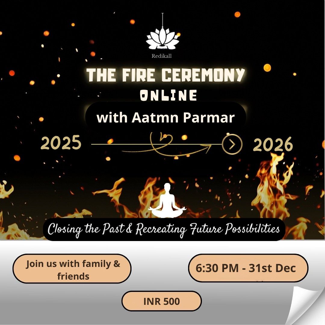 The Fire Ceremony - 31st Dec