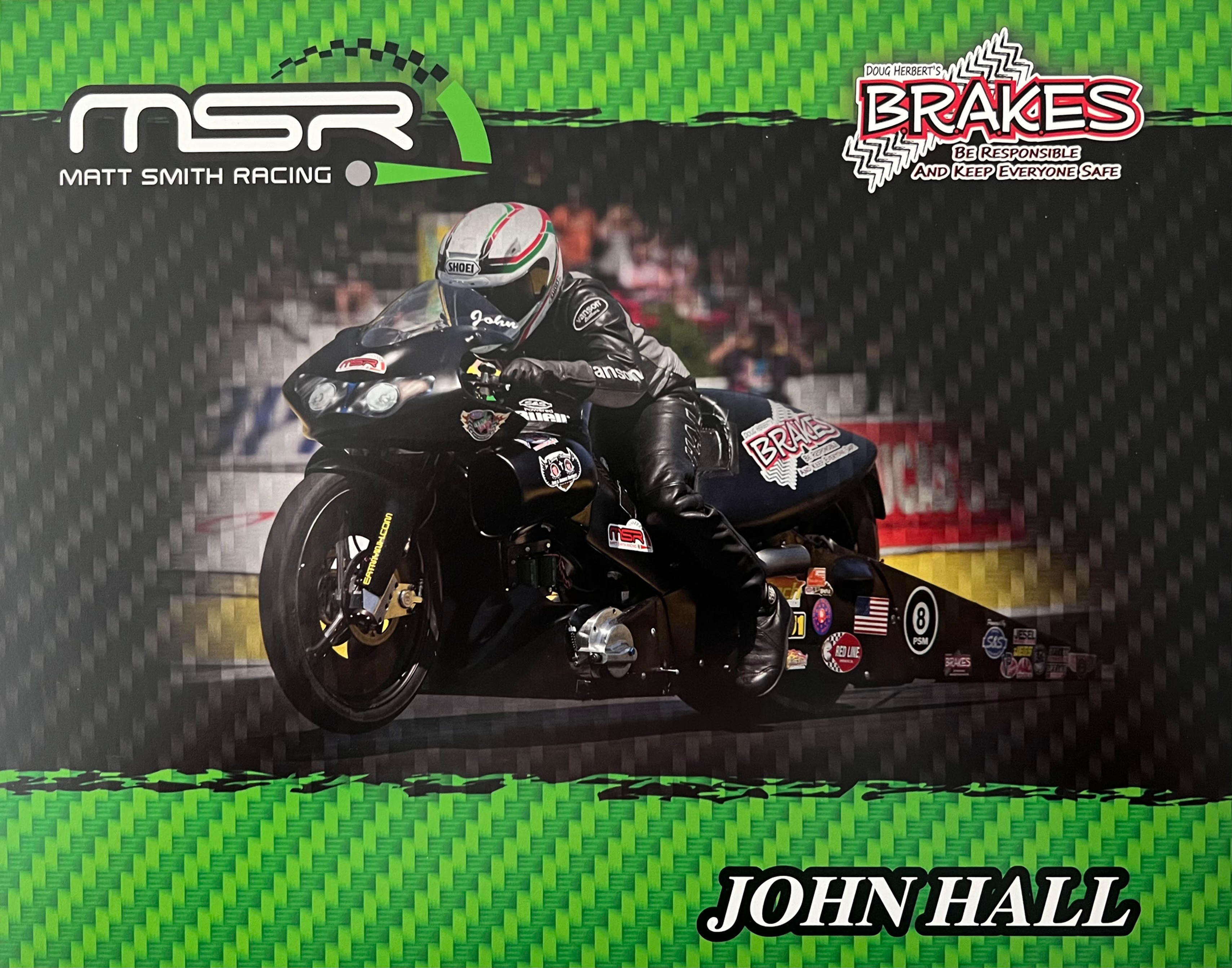 ???? Pro Stock Motorcycle Promotional Card 8X10" / John Hall