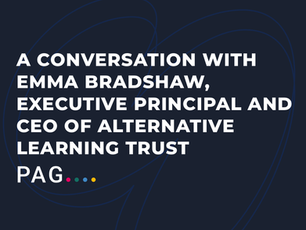 A Conversation with Emma Bradshaw, Executive Principal and CEO of Alternative Learning Trust