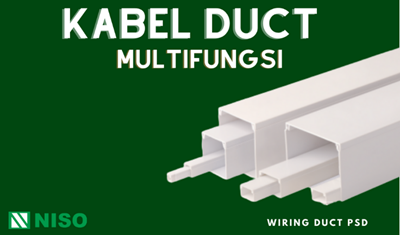 MENGENAL CABLE DUCT MULTIFUNGSI!