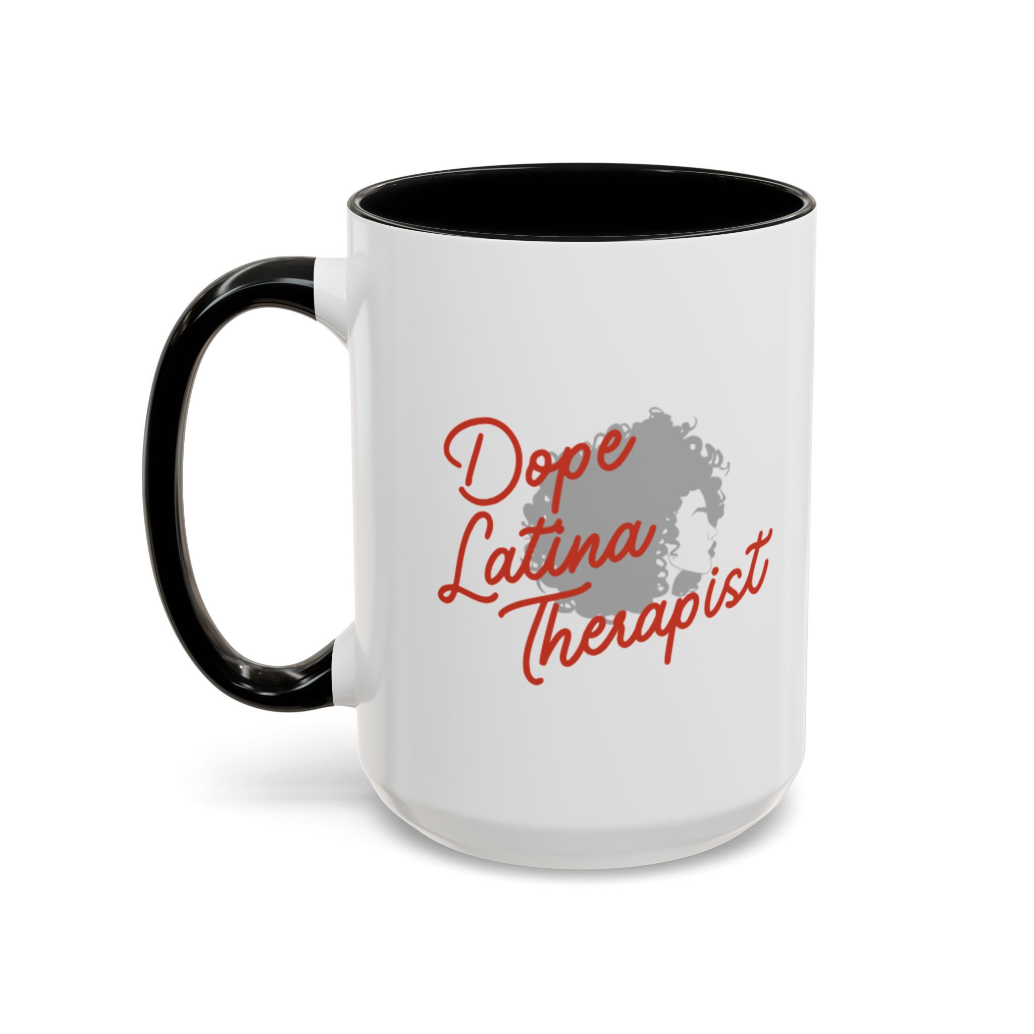 Dope Latina Therapist Accent Coffee Mug — 11/15oz