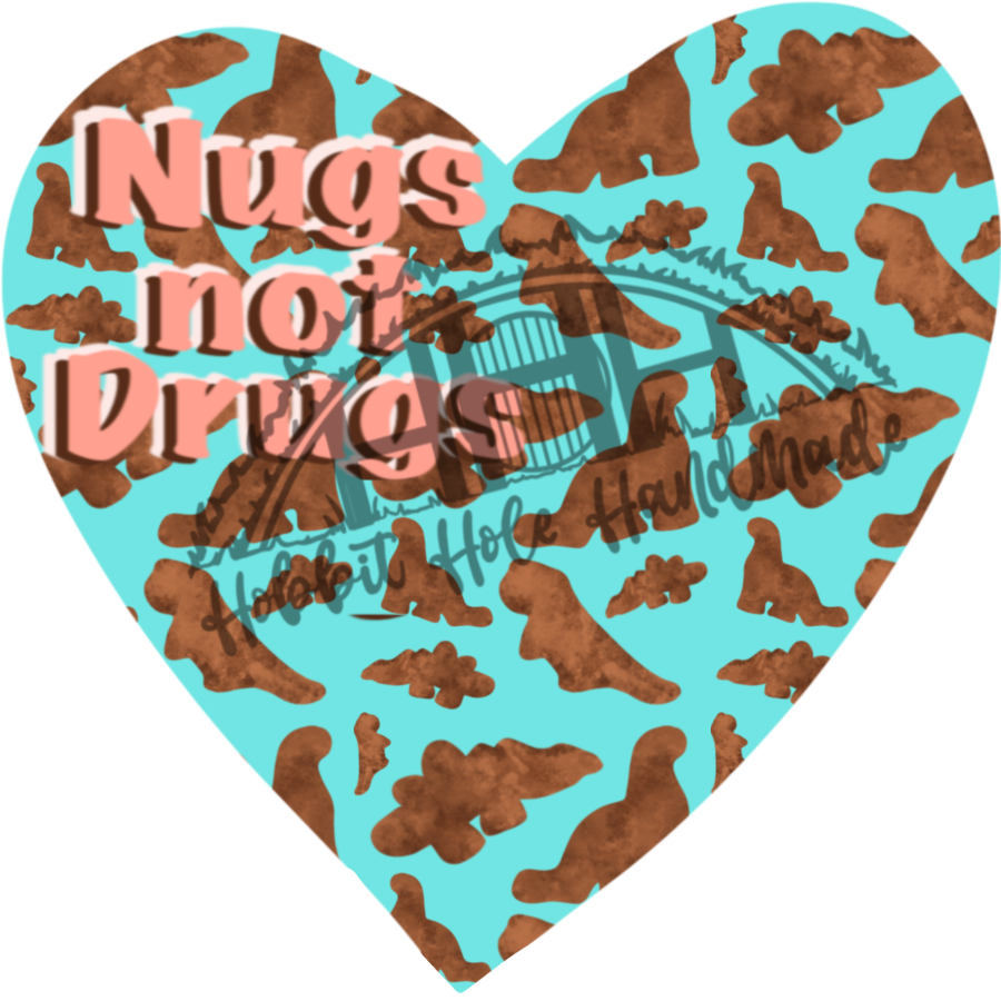 "Nugs not Drugs" sticker pattern