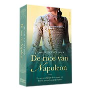 De roos van napoleon - historische roman Jacobine van den Hoek