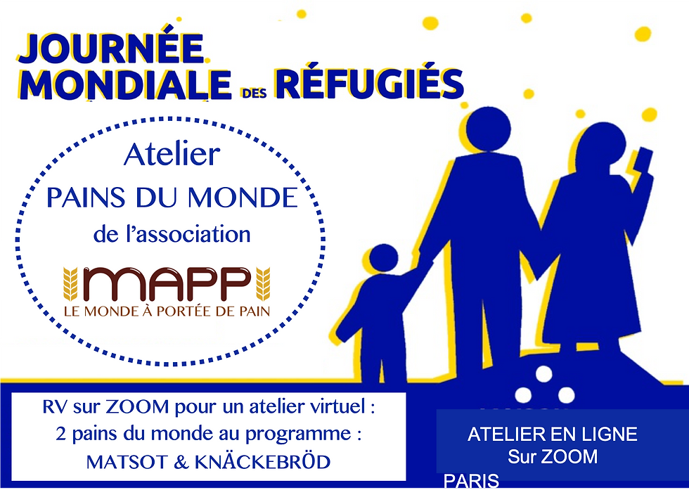 Journée Mondiale des Réfugiés // Atelier Matsot & Knäckebröd