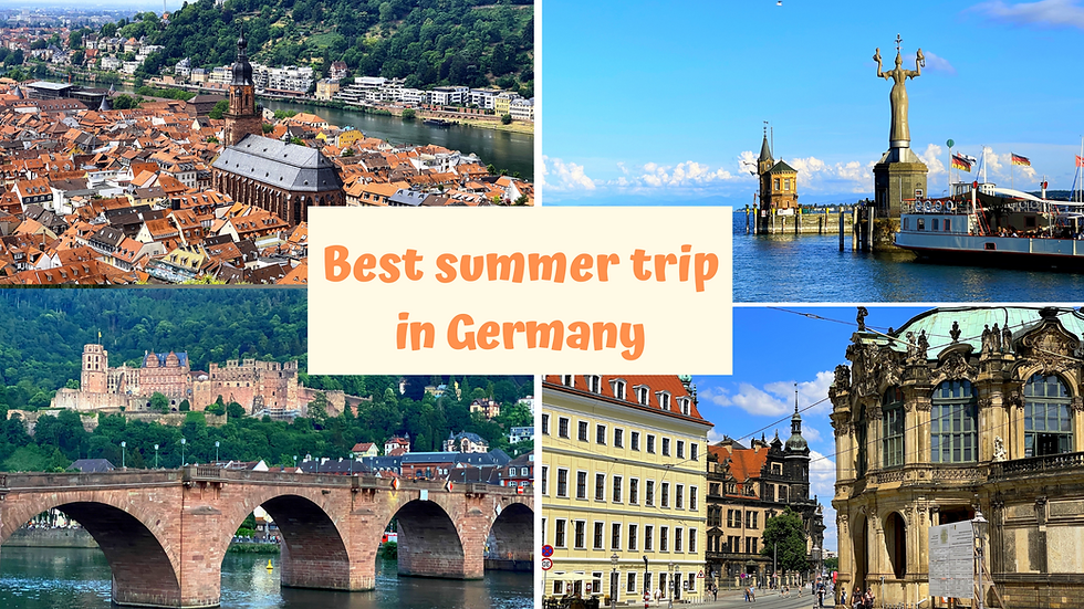 Best Summer Trip in Germany