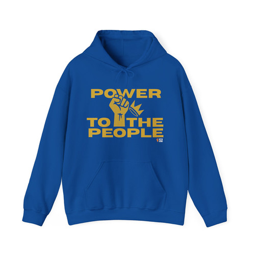 Power to the People Unisex Hooded Sweatshirt | Kc N Kind