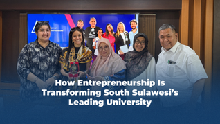 How Entrepreneurship Is Transforming South Sulawesi’s Leading University