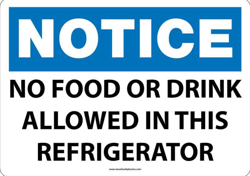 Notice: No Food or Drinks