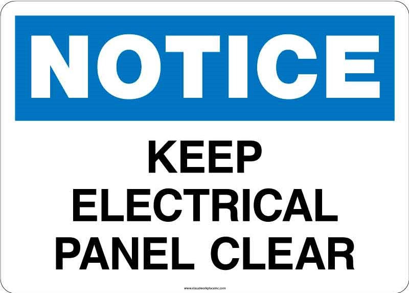 Notice: Keep Electrical Panel Clear
