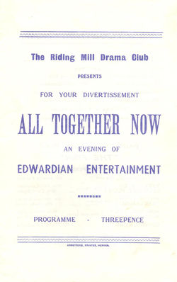 1972, Riding Mill Drama Club, All togeth