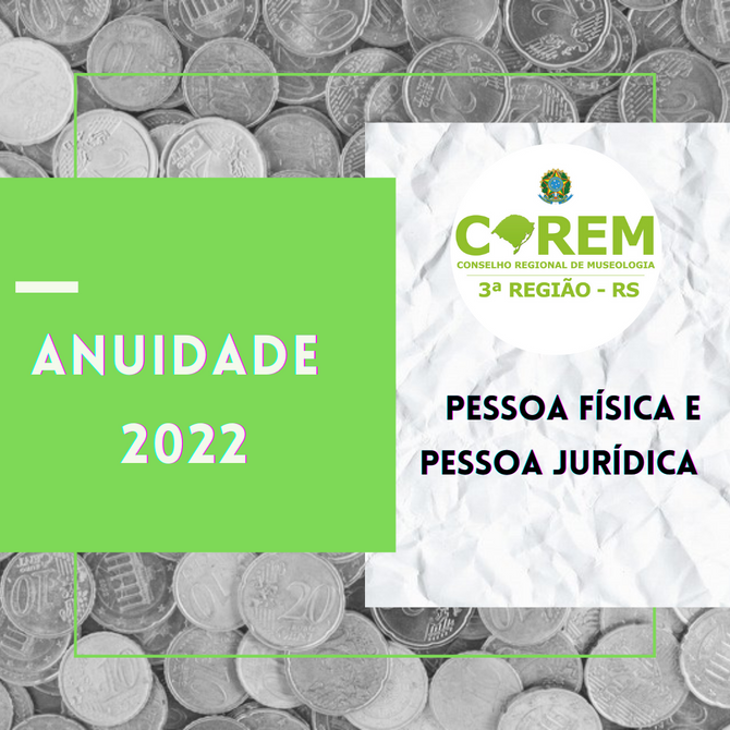 ANUIDADE 2022 - PESSOA FÍSICA E PESSOA JURÍDICA