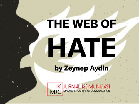 The Web of Hate - A NEW ARTICLE by Zeynep Aydin