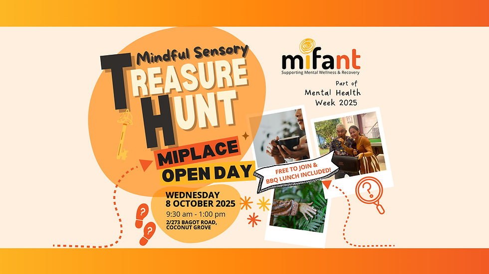 MiPlace Open Day Featuring Mindful Sensory Treasure Hunt (Darwin)