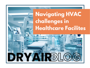Navigating HVAC Challenges in Healthcare: Insights from a podcast interview with David Schurk