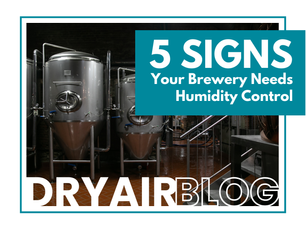5 Signs Your Brewery Needs Humidity Control