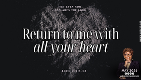 MAY '26 - BISHOP JAMISON'S MONTHLY MESSAGE OF ENCOURAGEMENT