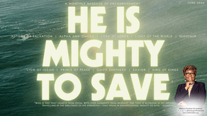 JUNE '26 - BISHOP JAMISON'S MONTHLY MESSAGE OF ENCOURAGEMENT
