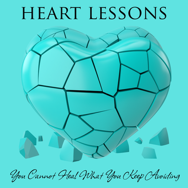 Heart Lessons blog graphic for Restoration Speaks™ featuring the title “When the Word Works, Restoration Speaks™ — You Cannot Heal What You Keep Avoiding.” The graphic represents healing, growth, and restoration, centered around confronting hidden wounds, surrendering to God’s process, and allowing God to heal what has been avoided.