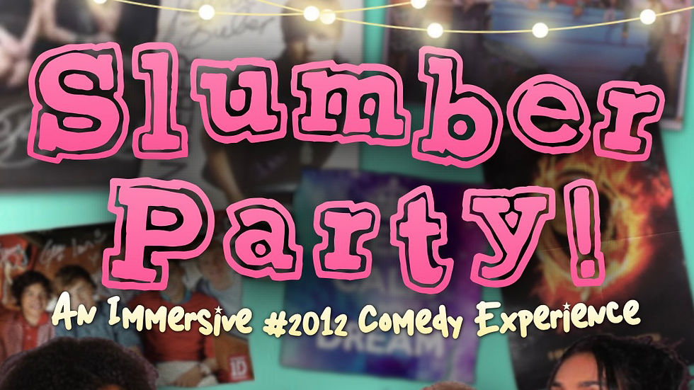 Slumber Party!