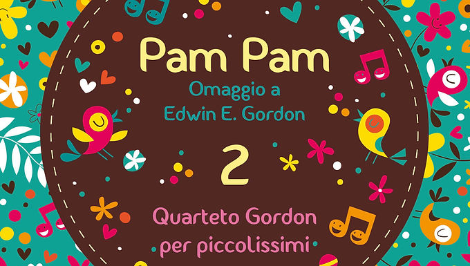 Pam Pam 2 - Omaggio a Edwin E. Gordon