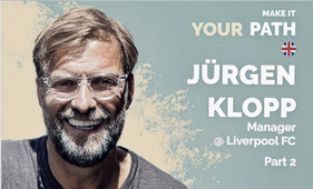 Podcast-Cover von "Make it your path" mit Jürgen Klopp, Teil 2 des Gespräches auf Englisch darüber, wie er Sorgen, innere Zweifel und Unsicherheiten überwunden hat. Ein Podcast von Gina Friedrich