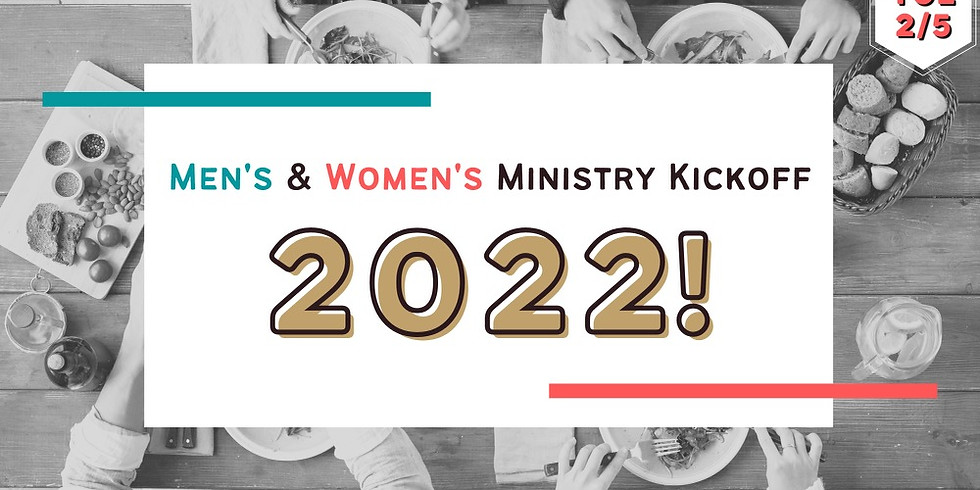Men's and Ladies' Ministry 2022 Kickoff