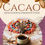 Thumbnail: Complete Guide to Ceremonial Cacao - 20 page PDF Download