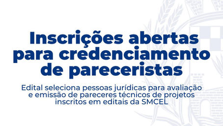 Inscrições abertas para credenciamento de pareceristas
