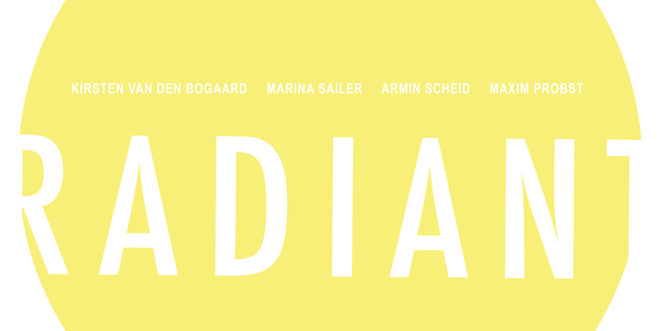 "RADIANT" on View until, January, 20th, 2017