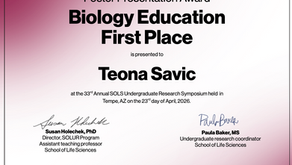 Teona wins first place at the SOLS Undergraduate Research Symposium!