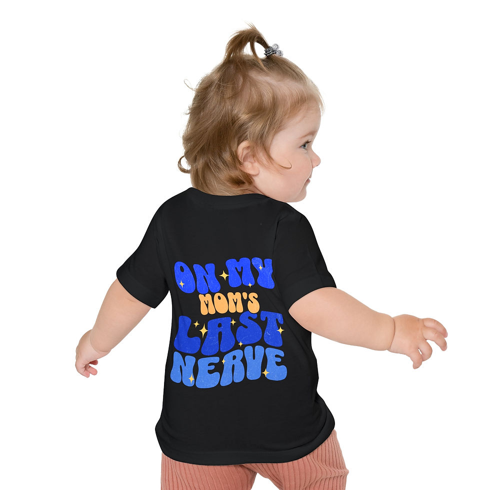 Thumbnail: Baby Last Nerve Tee