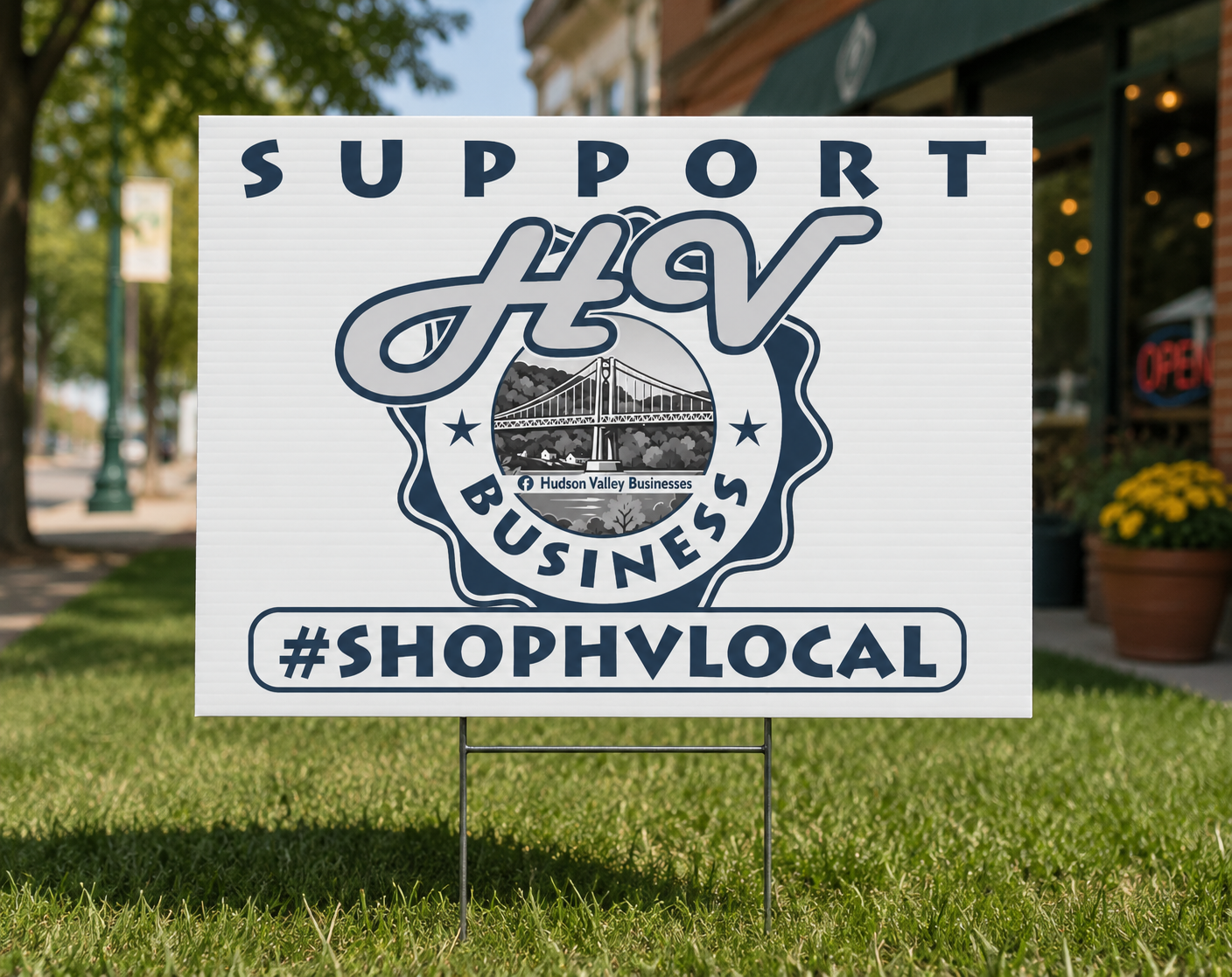 Hudson Valley Business Supporter Lawn Sign