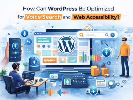 How Can WordPress Be Optimized for Voice Search and Web Accessibility?