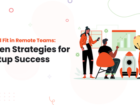 Cultural Fit in Remote Teams: Proven Strategies for Startup Success
