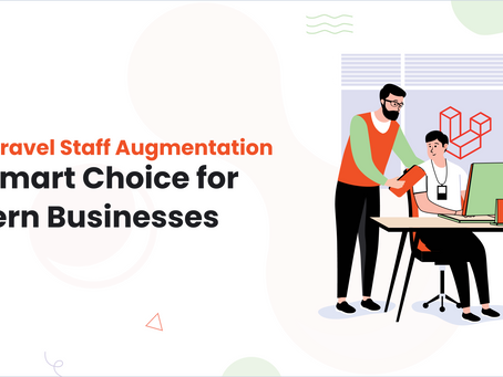 Why Laravel Staff Augmentation Is a Smart Choice for Modern Businesses