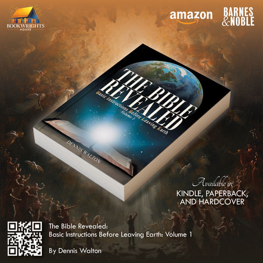 Unveiling Ancient Wisdom for Modern Lives: A Look at "The Bible Revealed: Basic Instructions Before Leaving Earth: Volume 1"